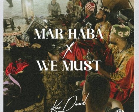 Kizz Daniel – MarHaba