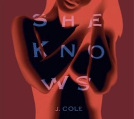 J. Cole – She Knows Ft. Amber Coffman & Cults